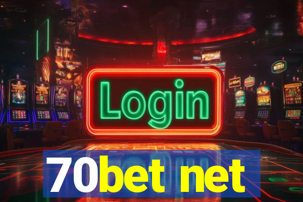 70bet net